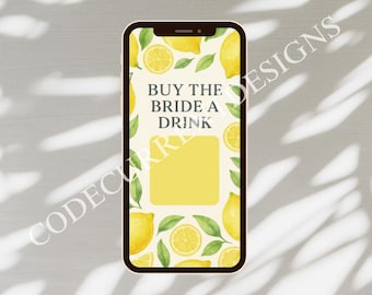 Compra una bebida para la novia Código QR Venmo Historia de Instagram Despedida de soltera de limón Fin de semana de verano Fiesta nupcial