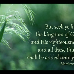 Bible Verse Art Seek Ye First the Kingdom of God Matthew 6 33 Christian Wall Art, Religious Art, Scripture Wall Art, Matthew 6 verse 33 image 3