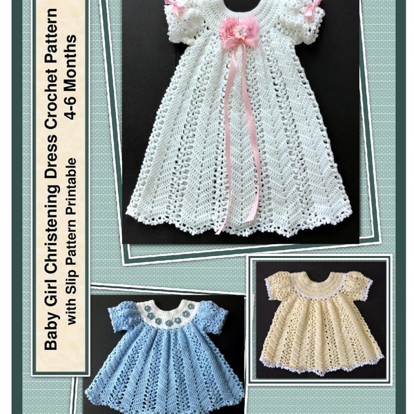 Christening Dress Crochet Pattern with Slip Pattern Printable:  4-6 Months