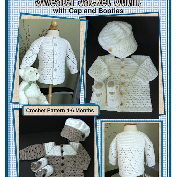 Baby Boy Outfit with Sweater Jacket, Cap, and Booties Crochet Pattern 4-6 Months