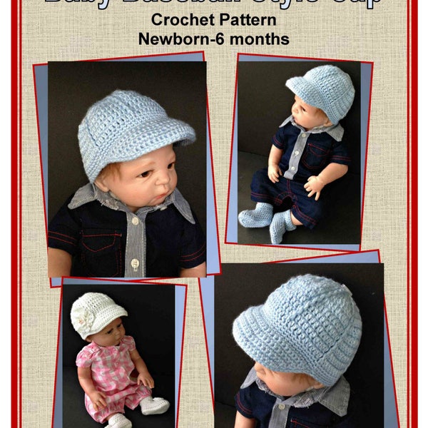 Baseball Cap Crochet Pattern for Baby Boy or Girl Newborn-6 Months
