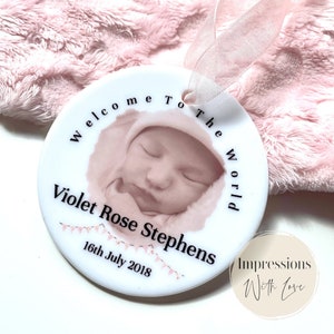 New Baby Personalised Photo Keepsake, Ceramic Ornament, Newborn Photo, Christening Gift, First Christmas, Welcome To The World Gift