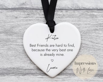 Friendship Gift, Personalised Ceramic Heart Ornament, Best Friend Gifts, Quote, Meaningful Gift for Her, Friends Birthday Gift, Bestie, BFF