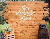 16" adventure begins sign - wedding signage - back drop wedding signs - giant signage - wedding signs wood -  giant wedding signs