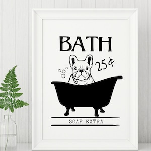 French Bull Dog Art Print, Unframed, Bathroom Decor, Frenchie Bathroom Wall Art, French Bull Dog Gift, Funny Frenchie Art
