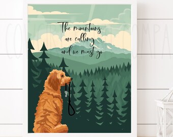 Goldendoodle Art Print, Unframed, The Mountains Are Calling