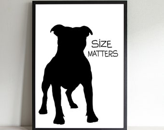 Pit Bull Art, Pit Bull Print, Pitbull Gift, Pit Bull Decor, Pit Bull Print, Dog Decor, Wall Art, Wall Decor, Size Matters, Unframed