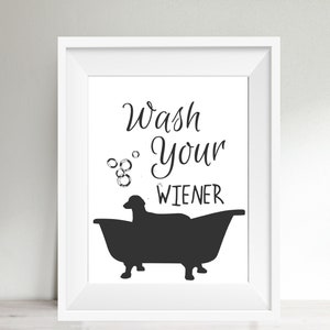 Dachshund Art Print, Wiener Dog Wall Art, Dog Bath Sign Funny, Bath Décor, Dachshund Decor, Dachshund Gift, Dog Lover Gift, Unframed