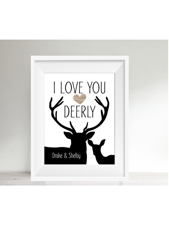 Personalized Deer Print, I Love You Deerly, Farmhouse Decor, Gift for the Couple, Wedding Gift, Hunting Lover Gift, Cabin Decor, Unframed