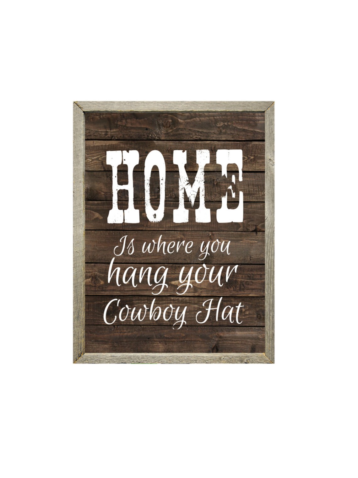 Home is Where You Hang Your Cowboy Hat Art Print Western Etsy