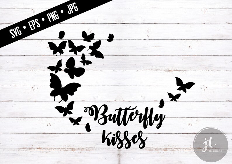 Free Free 308 Butterfly Kisses Svg SVG PNG EPS DXF File