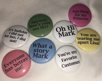 The Room Quotes ( Single or Set of 1" Pinback Button / Magnet )