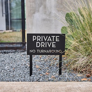 Metal "Private Drive No Turnaround" Sign: Steel Property Signage