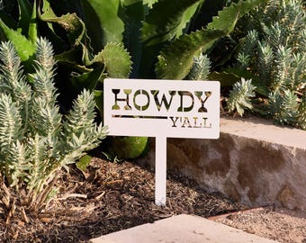 Howdy Y'all Metal Yard Sign: Modern Sign on Stakes