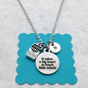 Teacher Appreciation Gift, Teacher Necklace, Teacher Jewelry, It Takes a Big Heart to Teach Little Minds image 2