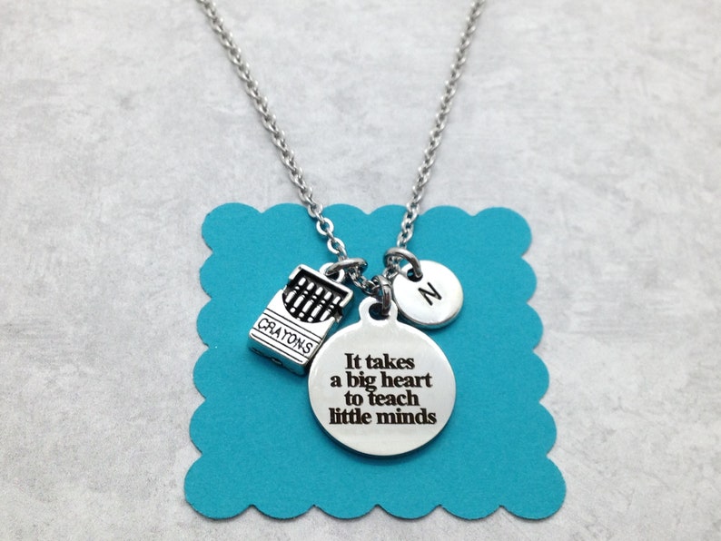 Teacher Appreciation Gift, Teacher Necklace, Teacher Jewelry, It Takes a Big Heart to Teach Little Minds image 2