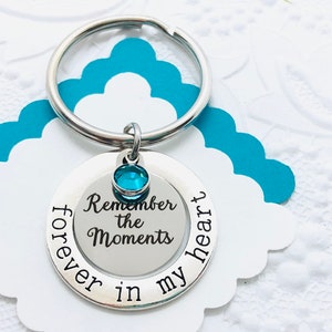 Forever in My Heart Keychain, Remember the Moments, Birthstone Keychain, Memorial Gift, Sympathy Gift