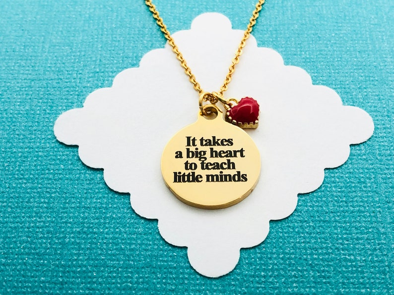 Teacher Appreciation Gift Christmas Gift Teacher Jewelry It Takes a Big Heart to Teach Little Minds End of Year Gift