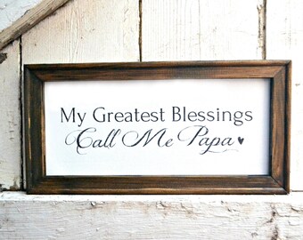 My Greatest Blessings Call Me Papa Sign, Canvas Stained Wood Framed Gift, Personalized Custom Grandchildren Drawing, Rustic Gallery Wall Art