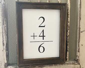 Family Sign, 2 + 4 = 6, Canvas and Stained Wood Frame, Rustic, Farmhouse, Gallery Style Wood Framed Sign, Flashcard, Family Math, Addition