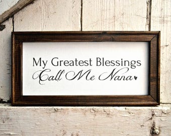 My Greatest Blessings Call Me Nana Canvas Stained Wood Framed Sign Gift, Personalized Customized Childs Drawing, Rustic Gallery Wall Art