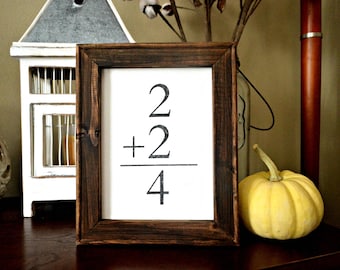 Family Sign, 2 + 2 = 4, Canvas and Stained Wood Frame, Rustic, Farmhouse, Gallery Style Wood Framed Sign, Flashcard, Family Math, Addition