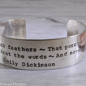 Emily Dickinson Quote Cuff - Hope Is The Thing With Feathers...