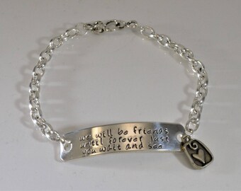 Pooh quote  Chain Bracelet - We will be friends until forever just you wait and see