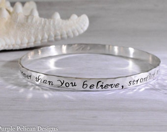 Sterling Silver Bangle - You are braver than you believe...
