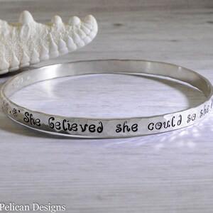 Sterling Silver Bangle - She believed she could so she did