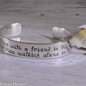 Friendship Bracelet - Walking with a friend in the dark... Helen Keller quote