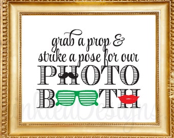 Christmas Photo Booth Sign - Grab A Prop & Strike A Pose - Red Green Wedding Decor - Mustache Lips Shades Glasses - 10x8 INSTANT DOWNLOAD