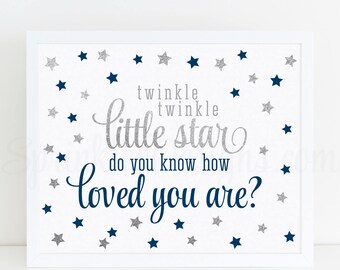 Twinkle Little Star Do You Know How Loved You Are, Printable Baby Boy Nursery Wall Art Birthday Baby Shower Sign Navy Blue Silver Glitter