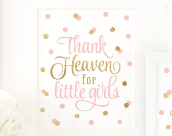 Thank Heaven for Little Girls, Baby Shower Decor, Baby Girl Nursery Wall Art, Religious Nursery, Baptism Decorations Blush Pink Gold Glitter