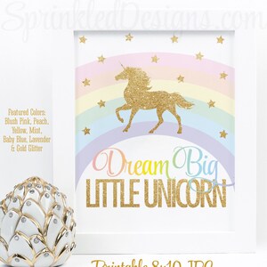 Dream Big Little Unicorn Sign, Printable Unicorn Nursery Decor Little ...