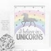 I Believe in Unicorns Printable Sign Rainbow Unicorn Birthday - Etsy