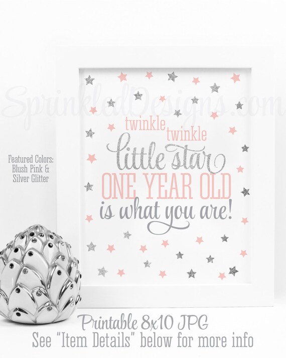 Twinkle Little Star One Year Old Is What You Are - Printable Girl 1st First Birthday Decorations, Blush Pink Gray Silver Glitter 8x10 Sign Il_570xn