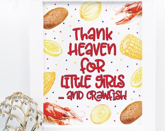 Thank Heaven for Little Girls, Crawfish Boil Baby Shower Decorations, Printable Crawfish Boil Birthday Party Sign, Crawfish Baptism Decor