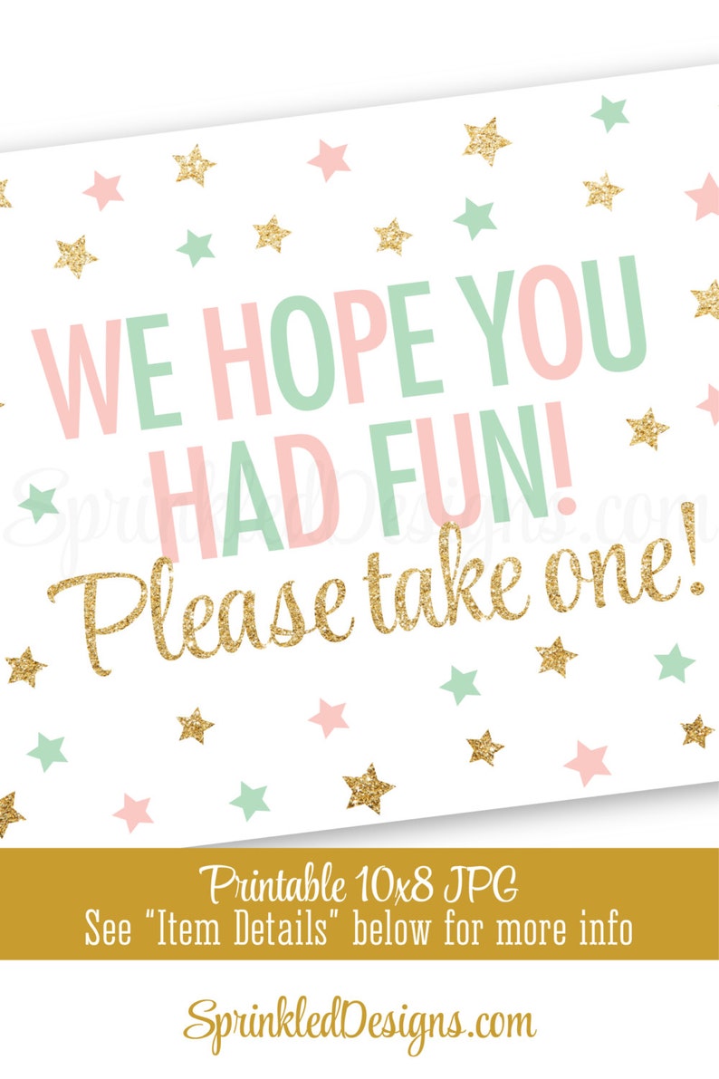 Party Favor Sign We Hope You Had Fun Please Take One Blush | Etsy