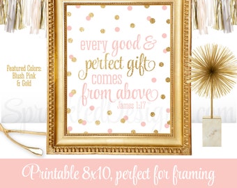 Every Good & Perfect Gift Comes From Above - Baby Girl Nursery Wall Art, Bible Verse Print 8x10 Baptism Decorations Blush Pink Gold Glitter