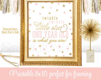 Twinkle Little Star One Year Old Is What You Are - Printable Girl First Birthday Decor, Blush Pink Gold Glitter Decorations 8x10 Sign ts