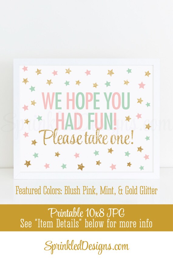 Party Favor Sign We Hope You Had Fun Please Take One Blush | Etsy