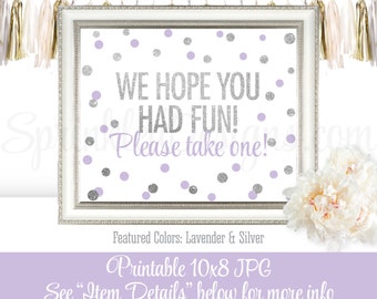 We Hope You Had Fun Please Take One Party Favor Sign Audrey | Etsy