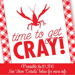 Crawfish Boil Decorations, Time to Get Cray Crawfish Boil Sign, Birthday Graduation Crawfish Boil Decor, Printable Crawfish Boil Party Sign image 2