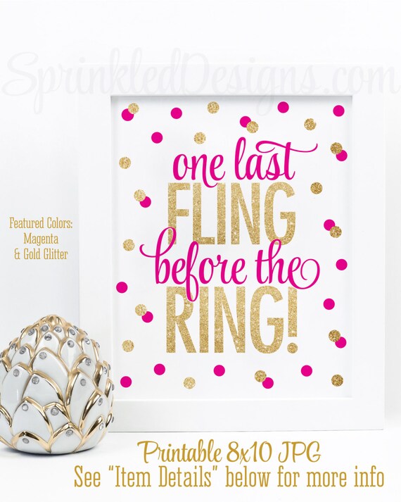 Decor Gold Party Decor One Last Fling Before The Ring Bachelorette Bachelorette Decor Bachelorette Party Party Real Foil
