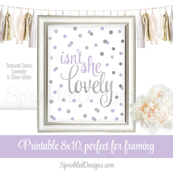 Isn't She Lovely - Printable Baby Girl Nursery Wall Art Print, Birthday Girl Decoration Sign, Lavender Purple Gray Silver, Instant Download Il_570xn