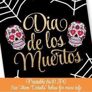 Dia De Los Muertos Decor, Day of the Dead Printable Sign, Sugar Skulls ...