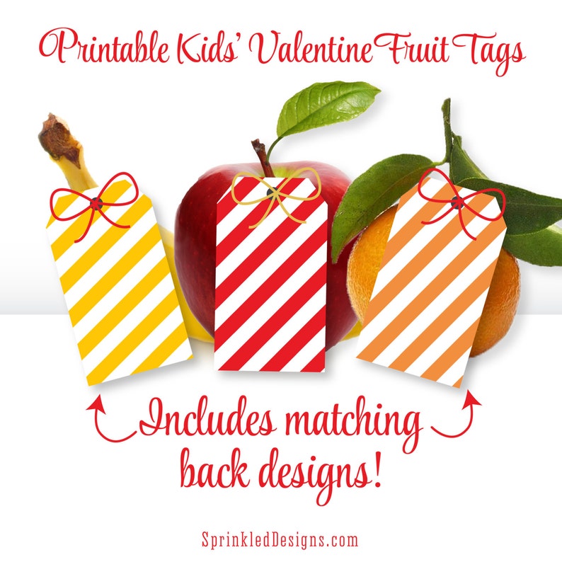 Kids Valentine's Day Fruit Tags Orange You So Glad Apple of my eye I'm Bananas Healthy School Valentine Printable Tags, Personalized image 3