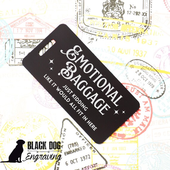 Emotional Baggage Funny Personalized Metal Luggage Tag