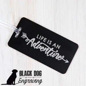 Personalized Aluminum Luggage Tag: Engraved 'Life is an Adventure'